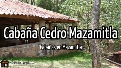 Cabaña Cedro Mazamitla