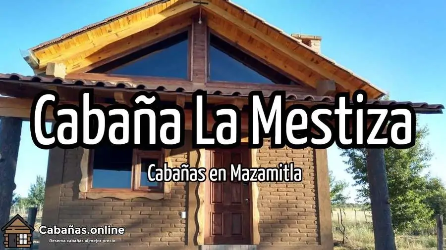 Cabana La Mestiza