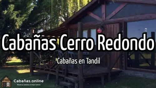 Cabañas Cerro Redondo