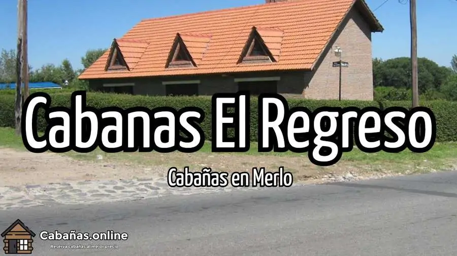 Cabanas El Regreso