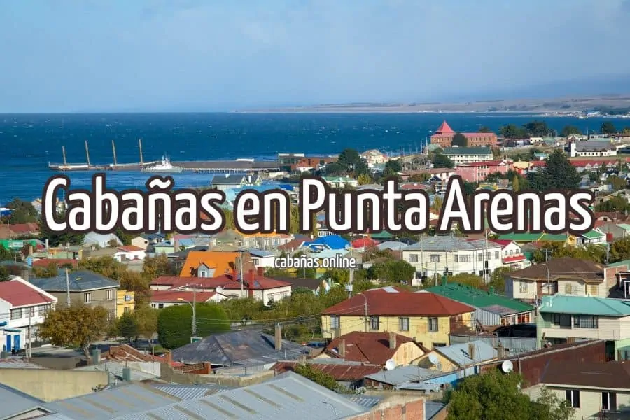 cabanas en punta arenas